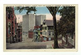 Cpa PROVIDENCE Collège St. To Market Sq.Showing Hospital Trust And Chambree Of Commerce - Providence