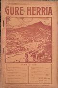 *GURE HERRIA* 4- Avril1925 < Espagnols à Sare 1812 // METSIKORAT // STJEAN DE LUZ ET LA MER Etc... - Pays Basque