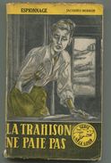 Jacques BERRUE La Trahison Ne Paie Pas 1956 - Old (before 1960)