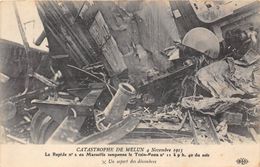 77-MELUN- CATASTROPHE DE MELUN, NOVEMBRE 1913, LE RAPIDE N°2 DE MARSEILLE TAMPONNE LE TRAIN-POSTE N°11 A 9H 40 DU SOIR - Melun