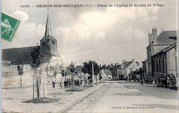 18 - BRINON Sur SAULDRE --  Place De L'Eglise Et Ecole De Filles - Brinon-sur-Sauldre