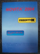 CATALOGO  2004   PROGETTO K AUTOMODELLI  FIAT  ALFA .... Scala 1/43 - Italie