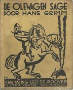 DE OLEWAGEN-SAGA - HANS GRIMM -  VOLKSBOEK DAVIDSFONDS Nr. 257 - 1935 - Oud