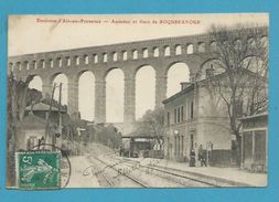 CPA Chemin De Fer Aqueduc Et Gare De ROQUEFAVOUR Environs D'Aix-en-Provence 13 - Roquefavour