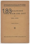 Physikalisches Über Raum Und Zeit, Emil Cohn, 1920 - Schulbücher