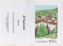 Delcampe - CALENDRIER 2016 - GENOLHAC DESSINE PAR YVES DUCOURTIOUX - L EPICERIE DE GENOLHAC DANS LE GARD - VOIR LES SCANNERS - Autres & Non Classés