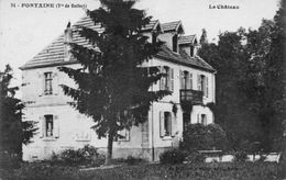 CPA - FONTAINE (90) - Aspect Du Château Au Début Du Siècle - Fontaine