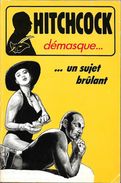 Club Des Masques 1011 - Un Sujet Brûlant, Démasqué Par Alfred HITCHCOCK (BE+) - Club Des Masques