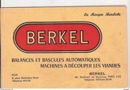 BUVARD .  BERKEL   BALANCE ET BASCULE AUTOMATIQUES    MACHINE ET DECOUPER LES VIANDES - Wash & Clean