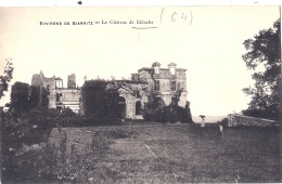 --- 64----  Environs De Biarritz  Le Château De BIDACHE - Neuve Excellent état - Bidache