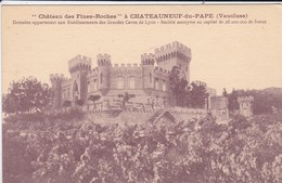 84----CHATEAUNEUF DU PAPE---château Des Fines-roches----voir 2 Scans - Chateauneuf Du Pape