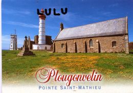 DEPT 29  : Plougonvelin ; Pointe Saint Mathieu La Chapelle Saint Jean Le Phare Le Sémaphore , Ruines De L Abbaye - Plougonvelin