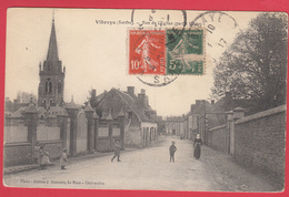 CPA* 72 * VIBRAYE * 1910 * Rue De L'Eglise  - Animation * Inédit * VOIR Scann Recto/Verso - Vibraye