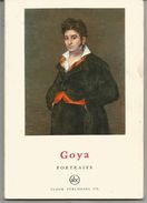 GOYA Portraits By Maurice SERULLAZ "The Little Library Of Art" - Fine Arts