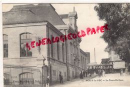 93 - NOISY LE SEC - LA NOUVELLE GARE - EDITEUR FLEURY - 1917 - Noisy Le Sec