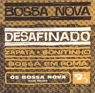 45 TOURS OS BOSSA NOVA AVEC SIVUCA BARCLAY 72567 DESAFINADO / ZAPATA / BONITINHO / BOSSA EM NOVA - Musiques Du Monde