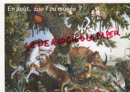 23- GUERET - EN AOUT ZOO OU MUSEE- MAAG - ART ARCHEOLOGIE - AVENUE DE LA SENATORERIE - Publicidad