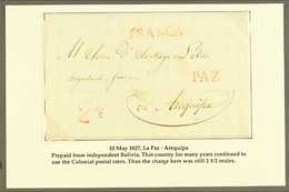 1827 (MAY) ENTIRE LETTER TO PERU  1827 (10 May) EL From La Paz To Arequipa Showing Colonial Single Rate Postage Of 2½r I - Other & Unclassified