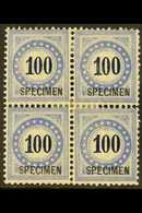 POSTAGE DUES  1882 100c Blue Granite Paper BLOCK Of 4 With "SPECIMEN" Overprints, Comprising Two Normal & Two Inverted F - Other & Unclassified