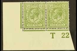 1912-24  9d Olive-green, SG 393a, Fine Mint Lower Left Corner CONTROL NUMBER 'T 22' PAIR Perf Type 2 (single Extension H - Other & Unclassified