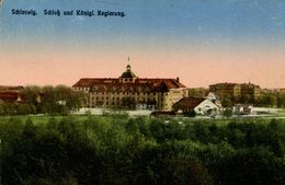 Schleswig - Schloss Und Königl. Regierung 1918 (001319) - Schleswig