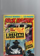 Nick Raider Special (Bonelli 1989) N. 1 - Bonelli