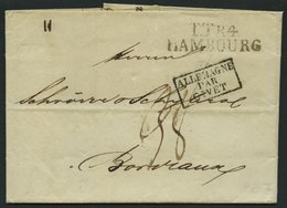 HAMBURG - THURN UND TAXISCHES O.P.A. 1822, TT.R.4 HAMBOURG, L2 Auf Brief Nach Bordeaux, R3 ALLEMAGNE PAR GIVET, Pracht - Other & Unclassified