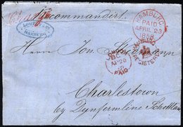 HAMBURG 1858, HAMBURG-REGISTERED, HAMBURG PAID, LONDON PAID Sowie Chargé, Alle In Rot, Auf Reco-Brief Nach Charlestown/S - Hambourg