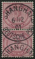 DP CHINA V 37f Paar O, 1901, 2 M. Rötlichkarmin Im Senkrechten Paar, Stempel SHANGHAI DP *a, Untere Marke Dünne Stelle, - Deutsche Post In China