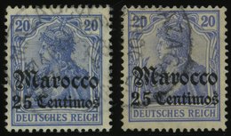 DP IN MAROKKO 37b,c O, 1906, 25 C. Auf 20 Pf. Lebhaftviolettultramarin Und Hellultramarin, 2 Prachtwerte, Gepr. Jäschke- - Deutsche Post In Marokko