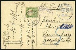 DP TÜRKEI 1915, MSP 14 (Dampfer GENERAL), Feldpost-Ansichtskarte Aus ANATOLI-KAWAK Mit Zensur Von Trier Nach Luxemburg, - Turkey (offices)