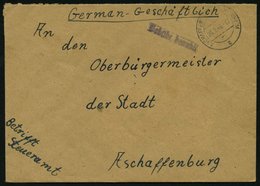 ALL. BES. GEBÜHR BEZAHLT ASCHAFFENBURG-SCHWEINSHEIM, 26.2.46, Violetter L1 Gebühr Bezahlt, Prachtbrief - Autres & Non Classés