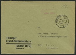 ALL. BES. GEBÜHR BEZAHLT NEUSTADT (ORLA), 3.9.45, Roter R1 Gebühr Bezahlt, Prachtbrief - Other & Unclassified