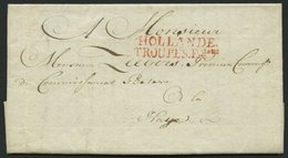 NIEDERLANDE 1802, HOLLANDE/TROUPES. FAISES, Roter L2 Auf Brief Mit Inhalt Aus Der Batavischen Republik, Pracht - Niederlande