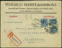 SPANIEN 239,287 BRIEF, 1924, 50 C. Und 2x 15 C. König Alfons XIII Auf Einschreibbrief Von VALENCIA Nach Regensburg Mit R - Usados