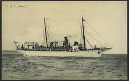 ALTE POSTKARTEN - SCHIFFE KAISERL. MARINE BIS 1918 S.M.S. Planet, Eine Karte - Guerra