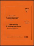 PHIL. LITERATUR Die Columbia-Briefstempelmaschine, Geschichte - Handbuch - Katalog, Heft 53, 2003, Infla-Berlin, 132 Sei - Filatelia E Historia De Correos