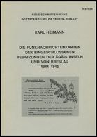 PHIL. LITERATUR Die Funknachrichtenkarten Der Eingeschlossenen Besatzungen Der Ägäis-Inseln Und Von Breslau 1944-1945, H - Philately And Postal History