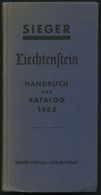 PHIL. LITERATUR Liechtenstein - Handbuch Und Katalog 1953, 3. Auflage, Sieger, 271 Seiten, Gebunden - Filatelia E Historia De Correos