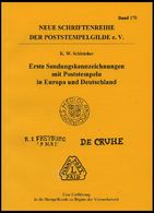 PHIL. LITERATUR Erste Sendungskennzeichnungen Mit Poststempeln In Europa Und Deutschland - Eine Einführung In Die Stempe - Filatelia E Historia De Correos