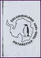 PHIL. LITERATUR COLUMBIALAND - Antarctica 1990-91 Und PAKISTAN - Antarctic Expedition 1990-91, Kleine Informationsmappe - Filatelia E Historia De Correos