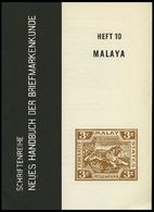 PHIL. LITERATUR Malaya, Heft 10, 1962, Schriftenreihe Neues Handbuch Der Briefmarkenkunde, 16 Seiten - Filatelia E Historia De Correos