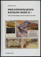 PHIL. KATALOGE Privatpostkarten-Katalog Band II: Bayern, Württemberg, Besetzte Gebiete, Kolonien, 2. Auflage 1960, Hansp - Filatelia E Historia De Correos