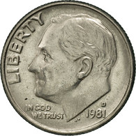 Monnaie, États-Unis, Roosevelt Dime, Dime, 1981, U.S. Mint, Denver, SUP - 1946-...: Roosevelt