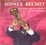 45 TOURS JOE BROWN SAPHIR LDP 5040 4 GRANDS SUCCES DE SIDNEY BECHET - Instrumentaal