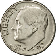 Monnaie, États-Unis, Roosevelt Dime, Dime, 1973, U.S. Mint, Denver, SUP - 1946-...: Roosevelt