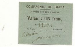 Billet Tunisie - Compagnie De Gafsa 1 Un Franc Neuf ,  Daté Du 20 Aout  1916 RRR - Tunisie