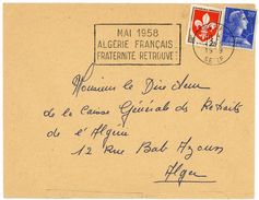 SETIF  ALGERIE  12 5 1959 Secap: MAI 1958  ALGERIE FRANÇAISE FRATERNITE RETROUVEE - Briefe U. Dokumente