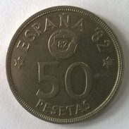 Espagne - 50 Pesetas 1980 - Juan Carlos - "ESPANA 82" - 50 Peseta