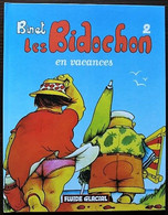 BD LES BIDOCHON - 2 - Le Bidochon En Vacances - Rééd. 2001 Fluide Glacial - Bidochon, Les